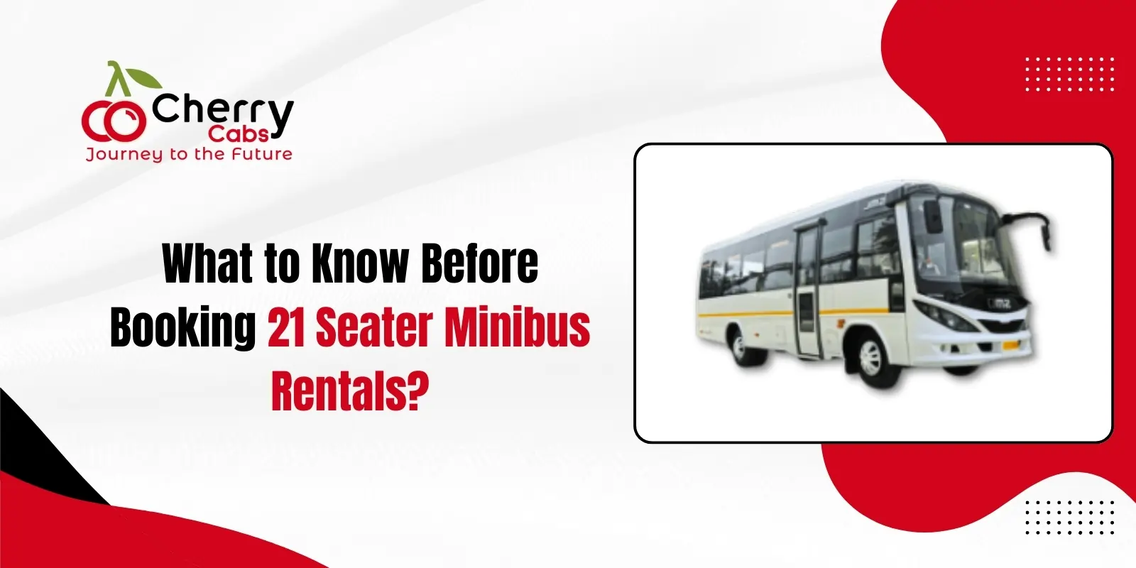 What to Know Before Booking 21 Seater Minibus Rentals?