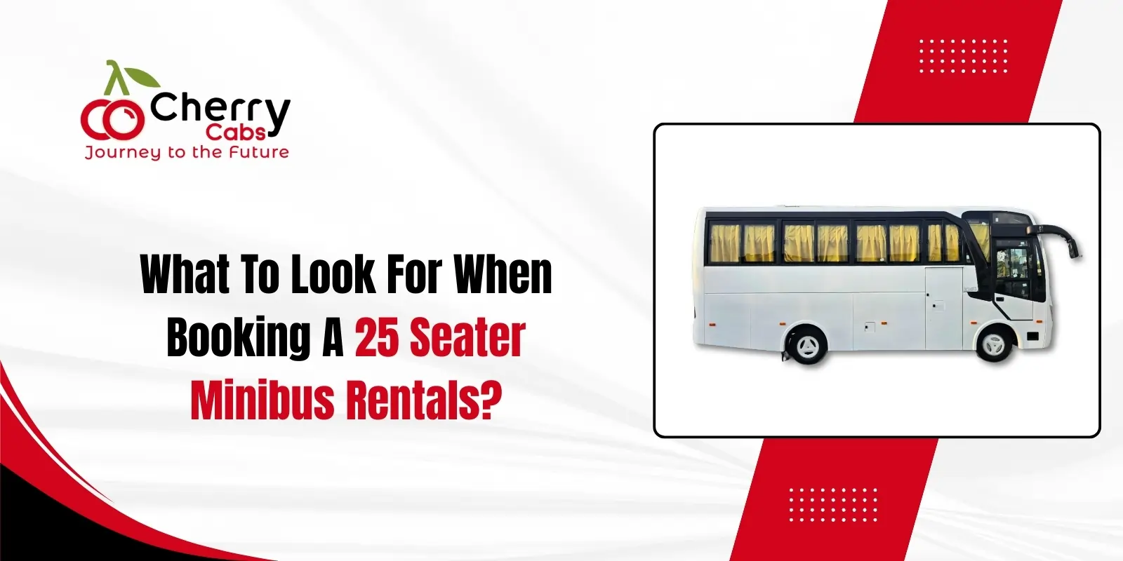 What to Look for When Booking a 25 Seater Minibus Rentals?
